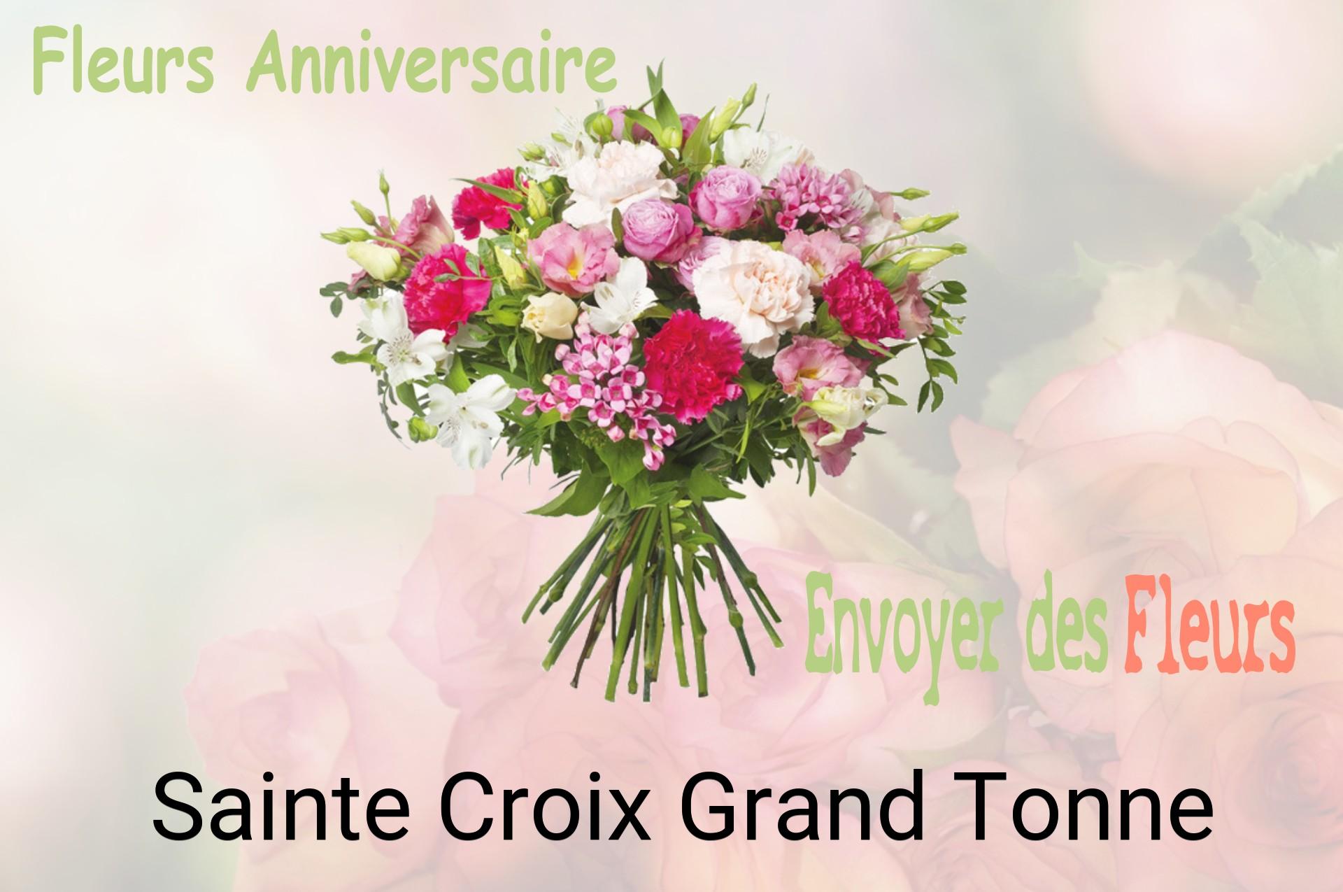 Bouquet de fleurs d’anniversaire livré à Sainte-Croix-Grand-Tonne